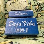 Fulltone Custom Shop Deja Vibe MDV-3